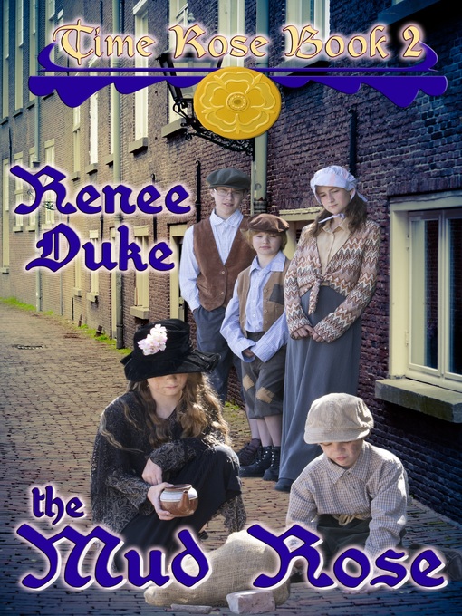 Title details for The Mud Rose by Renee Duke - Available